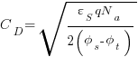 {C_D}={sqrt{{varepsilon_S qN_a}/{2 (phi_s - phi_t)}}}