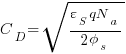 {C_D}={sqrt{{varepsilon_S qN_a}/{2 phi_s}}}